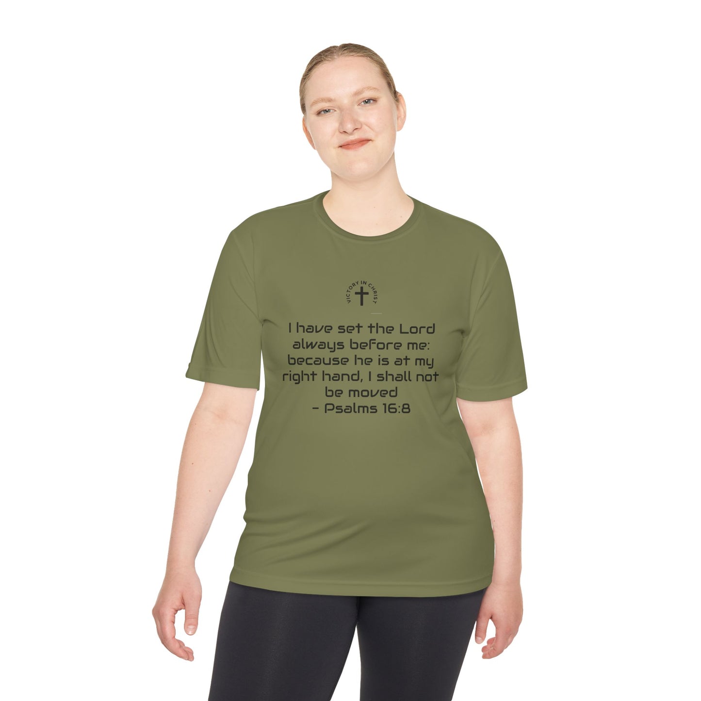 Psalms 16:8 Moisture Wicking Tee