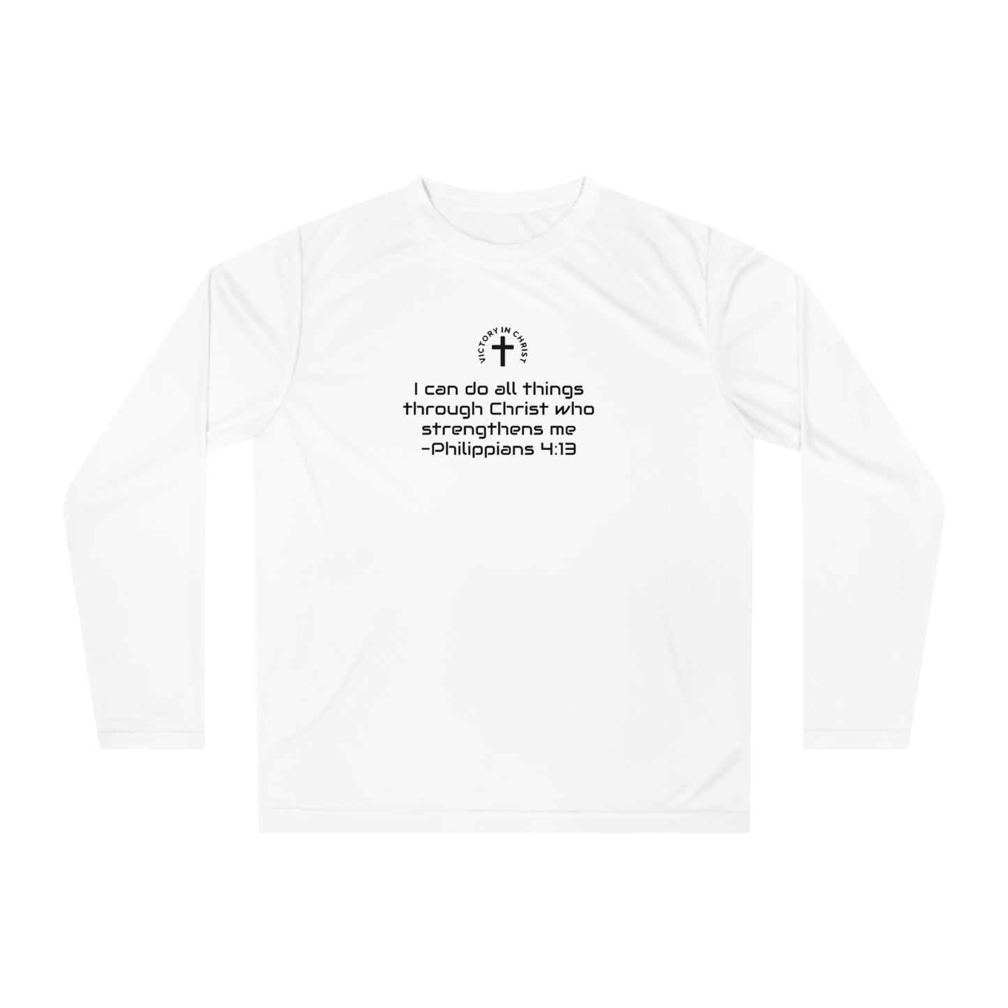 Philippians 4:13 Performance Long Sleeve Shirt