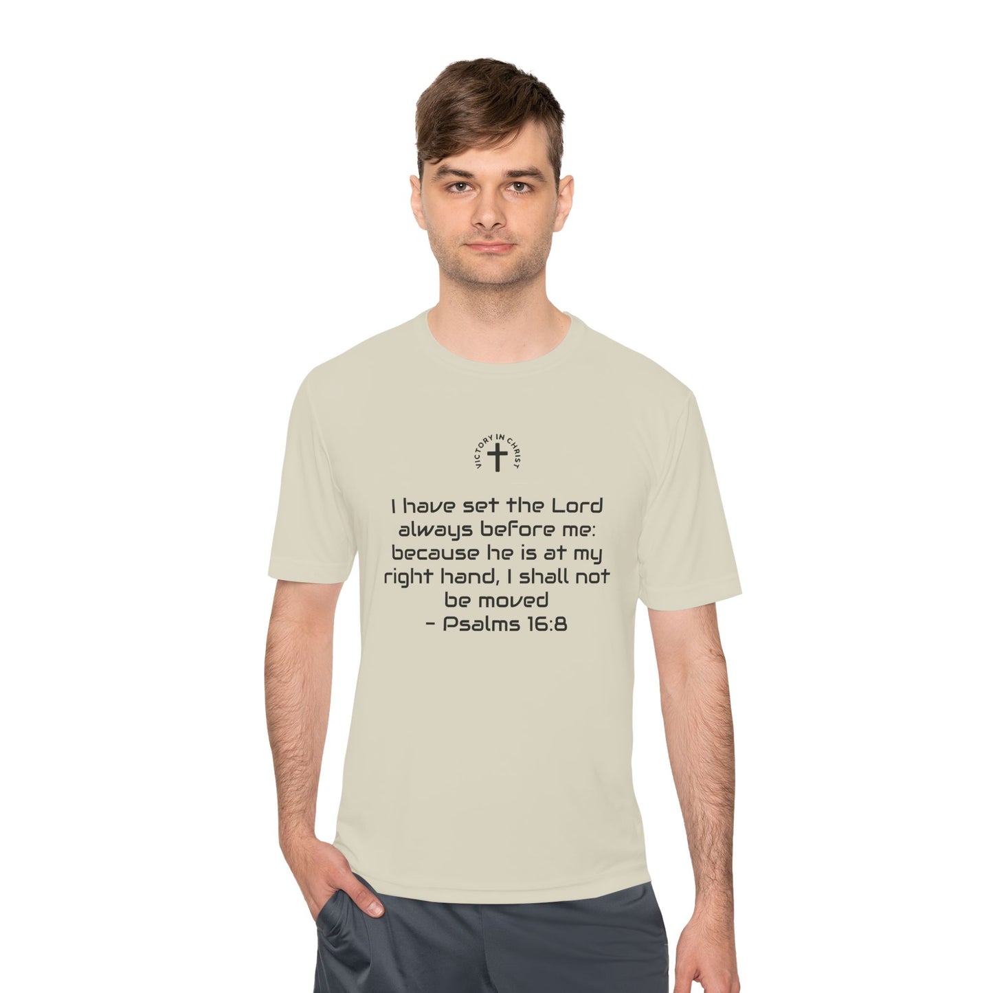 Psalms 16:8 Moisture Wicking Tee